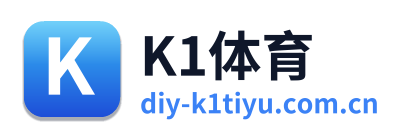K1体育